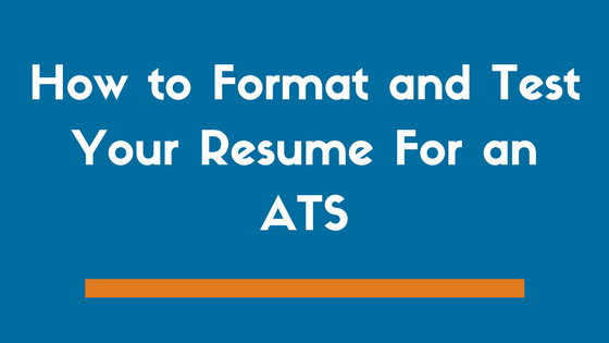 How-to-Format-and-Test-Your-Resume-For-an-ATS